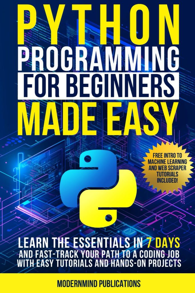 Python Programming for Beginners Made Easy