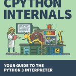 CPython Internals