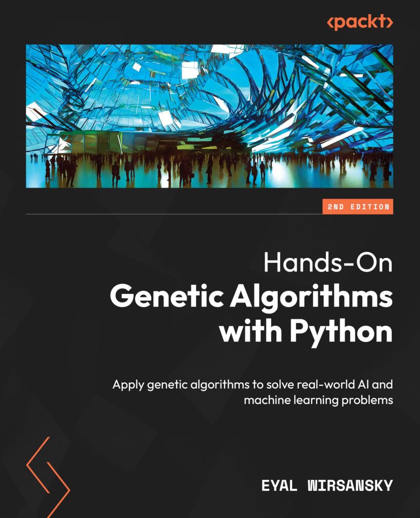 Hands-On Genetic Algorithms with Python