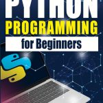 Python Programming for Beginners