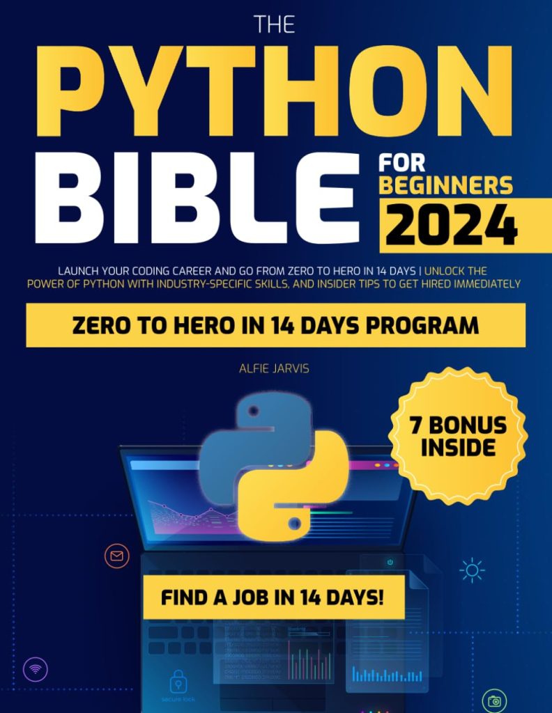 The Python Bible for Beginners