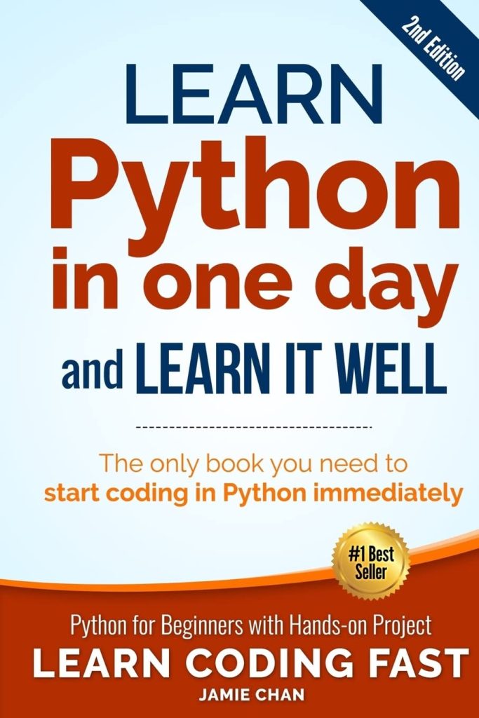 Learn Python in One Day and Learn It Well