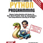 Absolute Beginner's Guide to Python Programming