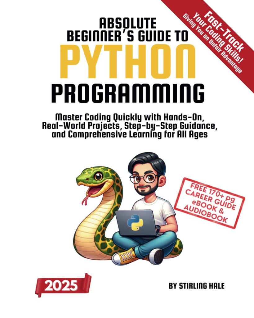 Absolute Beginner's Guide to Python Programming