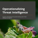 Operationalizing Threat Intelligence