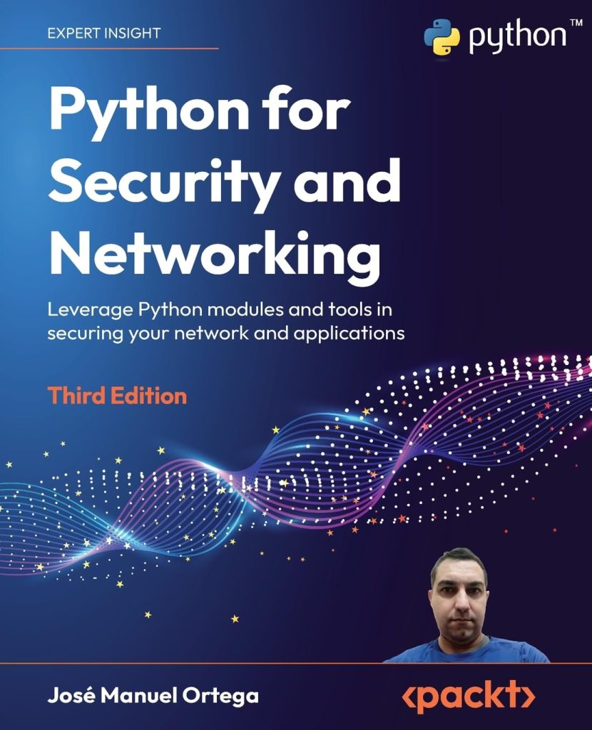 Python for Security and Networking - Third Edition