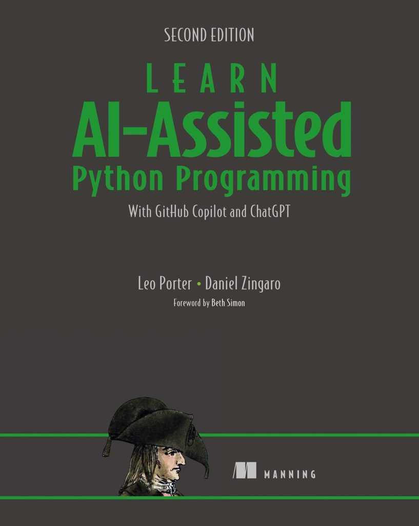 Learn AI-Assisted Python Programming, Second Edition